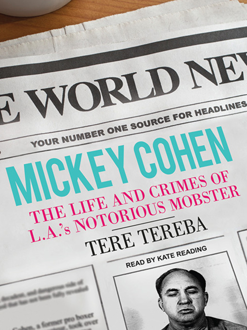 Title details for Mickey Cohen by Tere Tereba - Wait list